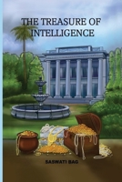 The Treasure of Intelligence 819443386X Book Cover
