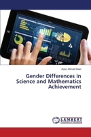 Gender Differences in Science and Mathematics Achievement 3659439061 Book Cover