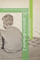 Capricci e dintorni 2: Con Focus Tematico interamente dedicato al Neonato B09MYXRZDP Book Cover