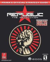 Republic: The Revolution: Prima's Official Strategy Guide 076153556X Book Cover