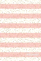 2020 Planner: Weekly + Monthly View Pink Glitter Stripes 6x9 in 2020 Calendar Organizer with Bonus Dotted Grid Pages + Inspirational Quotes + To-Do Lists 169898622X Book Cover