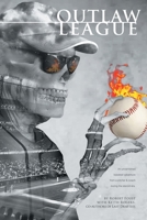 Outlaw League 1662437110 Book Cover
