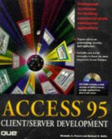 Access 95 Client/Server Development 0789703661 Book Cover