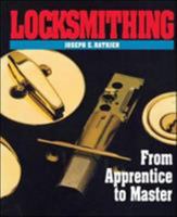 Locksmithing: From Apprentice to Master 0070516456 Book Cover