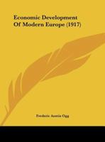 Economic Development of Modern Europe 0530692856 Book Cover