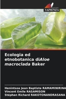 Ecologia ed etnobotanica diAloe macroclada Baker (Italian Edition) 6207158598 Book Cover