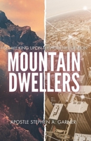 Mountain Dwellers B0CNV1152N Book Cover