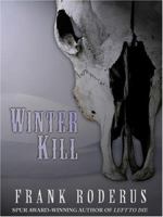 Winter Kill 0425180999 Book Cover