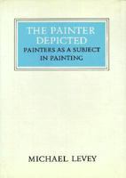 The Painter Depicted (Walter Neurath Memorial Lectures) 0500550131 Book Cover