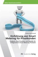 Einfuhrung Von Smart Metering Fur Privatkunden 3639389719 Book Cover