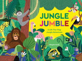 Jungle Jumble: Learn About Jungle Animals Through 10 Fun Activities B0FGX9HNNS Book Cover