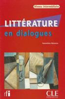 Litterature En Dialogues + Audio Cd (Intermediate) 2090352183 Book Cover