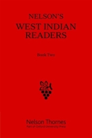 Nelson's West Indian Readers, Book Two 1408523531 Book Cover