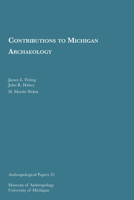 Contributions to Michigan Archaeology 194909815X Book Cover