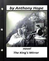 The King's Mirror 1515313018 Book Cover