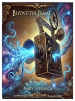 Beyond the Frame B0DPLFJTGF Book Cover