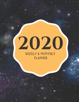 2020 Weekly & Monthly Planner: Planner And Journal Organizer 2020 | Planner Calendar 2020 1660620023 Book Cover