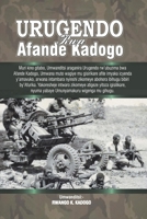 Urugendo rwa Afande Kadogo: Afande Kadogo (Afrikaans Edition) B0FJ6W1Q9D Book Cover