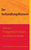 Fragetechniken: Kurz, knackig und informativ 3749419418 Book Cover