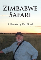 Zimbabwe Safari 1734795115 Book Cover