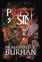 Priest of Sin: An Ancient Tale of Mortal Sin 1466916486 Book Cover