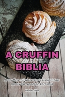 A Cruffin Biblia 1835937551 Book Cover