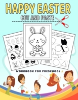 Easter Cut and Paste Workbook for Preschool: easter scissor skills activity book for kids ages 3-5 B08XFMTLPL Book Cover