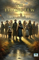 The Loving Few 090728275X Book Cover