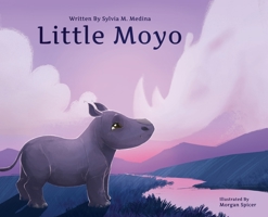 Little Moyo - Hardback: Baby Animal Environmental Heroes B09Q7SLPLC Book Cover