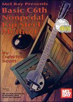 Mel Bay Basic C6th Nonpedal Lap Steel Method 0786614498 Book Cover