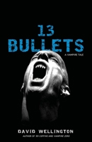 13 Bullets 0307381439 Book Cover