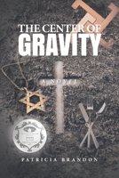 THE CENTER OF GRAVITY 1513649094 Book Cover