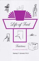 Life of Fred: Fractions 0970999593 Book Cover