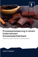 Prozessverbesserung in einem Unternehmen Schokoladenfabrikant: Optimierung der Ostereier-Produktionslinie 620091480X Book Cover