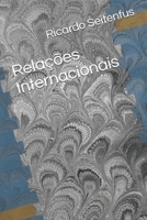 Relações Internacionais (Portuguese Edition) B089TV18DP Book Cover