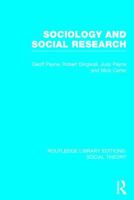 Sociology and Social Research (RLE Social Theory) 1138982490 Book Cover