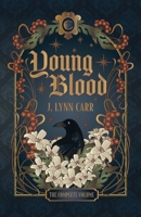 Young Blood: The Complete Volume B0H9G7857B Book Cover