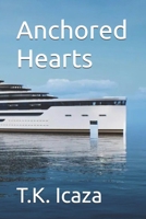 Anchored Hearts B0GX73L9GJ Book Cover