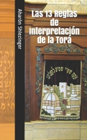 Las 13 Reglas de Interpretación de la Torá B0948FF7R3 Book Cover