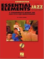 Essential Elements For Jazz Ensemble A Comprehensive Method For Jazz Style And Improvisation / Conductor 0793596319 Book Cover