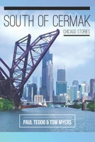 South of Cermak: Chicago Stories B0B3JK8W7L Book Cover