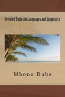 Selected Topics in Languages and Linguistics 1523945389 Book Cover