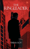 The Ringleader 9389759552 Book Cover