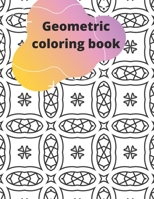 Geometric coloring book: Creative Haven geometric Coloring Book B0915M65RD Book Cover