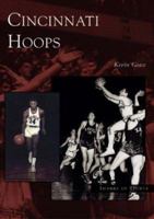 Cincinnati Hoops, Ohio 0738532010 Book Cover