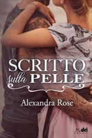Scritto sulla Pelle (DriEditore Contemporary Romance) (Italian Edition) 169731886X Book Cover