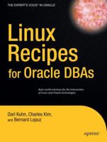 Linux Recipes for Oracle DBAs (Recipes: a Problem-Solution Approach) 1430215755 Book Cover
