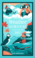 Weather Almanac 2027: The perfect gift for nature lovers and weather watchers 000881578X Book Cover