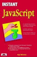 Instant Javascript (Instant) 1861001274 Book Cover