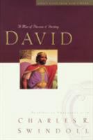 David: A Man of Passion & Destiny (Great Lives from God's Word Series: Volume 1)